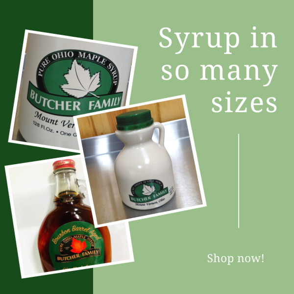 Shop pure Ohio maple syrup from Butcher Family Maple Products